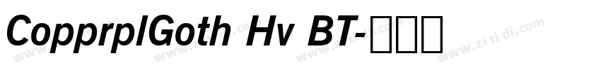 CopprplGoth Hv BT字体转换